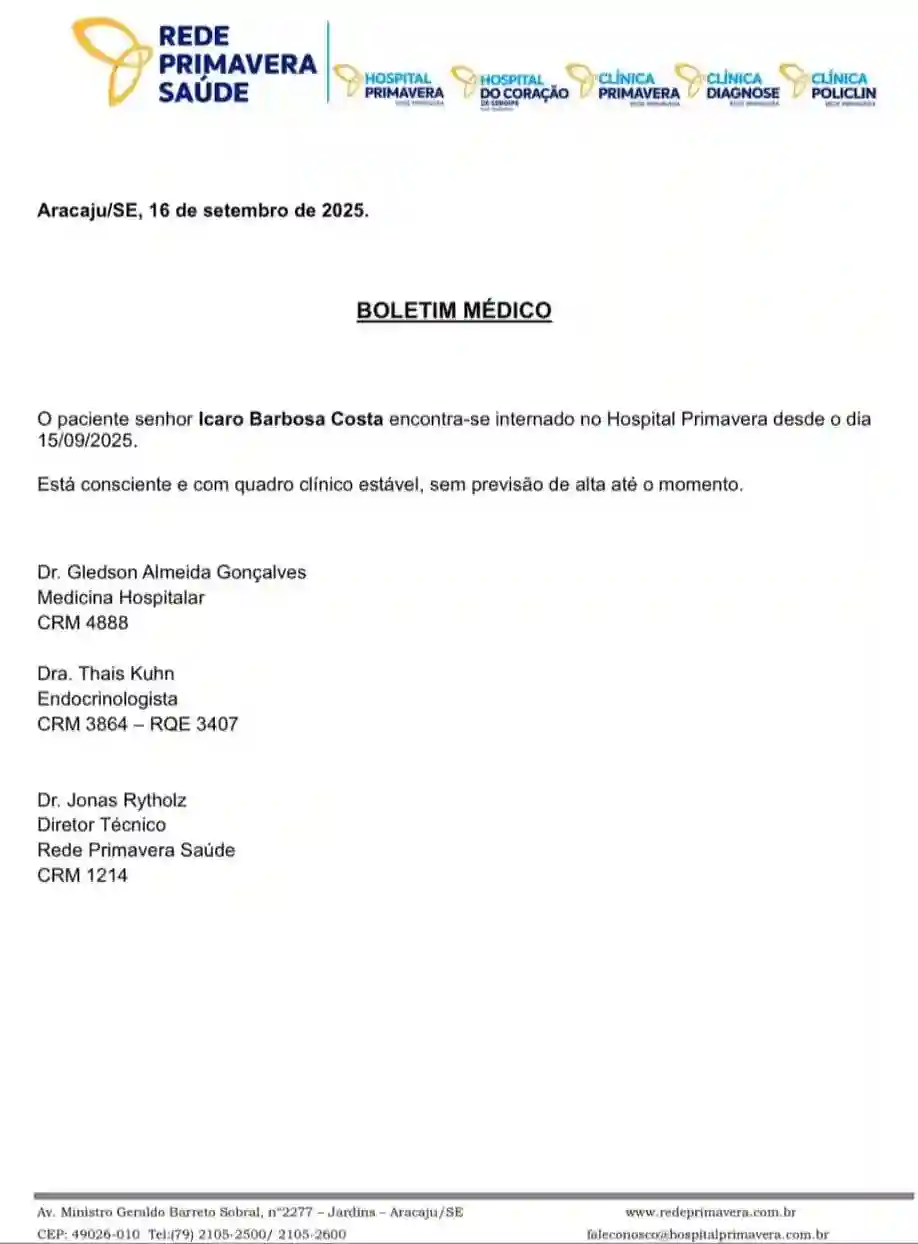 Boletim Médico sobre a saúde do deputado ícaro de Valmir